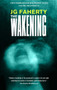 The Wakening - 9781787585935 by JG Faherty, 9781787585935