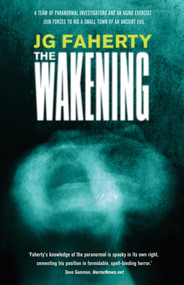 The Wakening - 9781787585935 by JG Faherty, 9781787585935