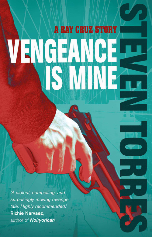 Vengeance is Mine - 9781787586482 by Steven Torres, 9781787586482
