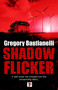 Shadow Flicker by Gregory Bastianelli, 9781787586765