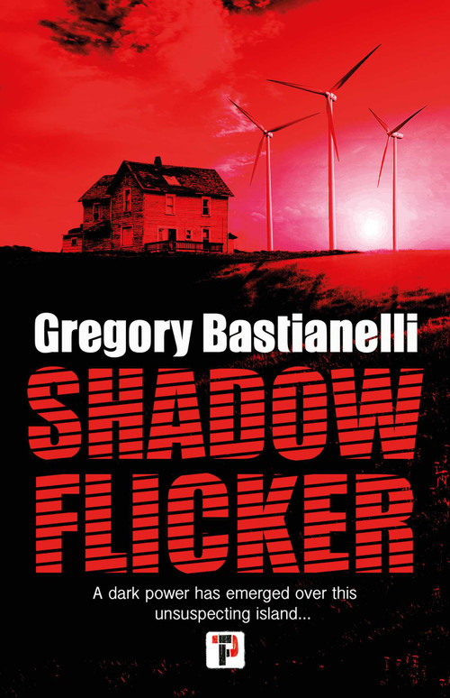Shadow Flicker - 9781787586789 by Gregory Bastianelli, 9781787586789