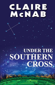 Under the Southern Cross - 9781594930294 by Claire McNab, 9781594930294