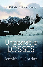 Unbearable Losses by Jennifer L. Jordan, 9781883523688