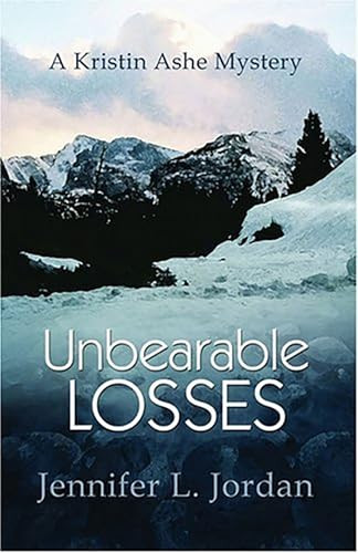 Unbearable Losses by Jennifer L. Jordan, 9781883523688