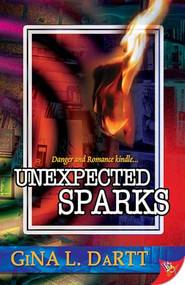 Unexpected Sparks by Gina L. Dartt, 9781933110462