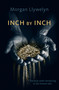 Inch by Inch (Book Two Step by Step) by Morgan Llywelyn, 9781250245328