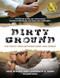 Dirty Ground (The Tricky Space Between Sport and Combat) by Kris Wilder, Lawrence A. Kane, 9781594392115