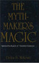 Mythmaker's Magic by Delos B. Mckown, 9780879757700