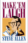 Make 'Em Laugh by Steve Allen, 9780879758370