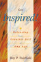 Get Inspired! (Releasing Your Creative Self at Any Age) by Roy P. Fairfield, 9781573928496