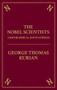 Nobel Scientists (A Biographical Encyclopedia) by George Thomas Kurian, 9781573929271