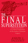 Final Superstition by Joseph L. Daleiden, 9780879758967