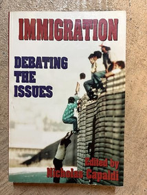 Immigration (Debating the Issues) by Nicholas Capaldi, 9781573921428