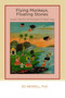 Flying Monkeys, Floating Stones (Wisdom Tales from the Ramayana for Modern Yogis) by Andrea Killam, Zo Newell, 9780893892838