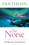 Pantheon - The Norse by Morgan Daimler, 9781789041415