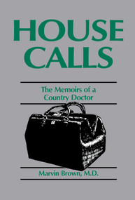 House Calls by Marvin Brown, 9780879754488