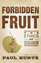 Forbidden Fruit - 9780879754549 by Paul Kurtz, 9780879754549