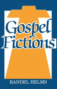 Gospel Fictions - 9780879754648 by Randel Helms, 9780879754648