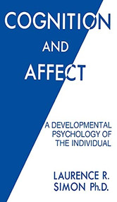 Cognition and Affect by Laurence R. Simon, 9780879753405