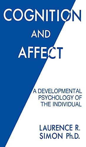 Cognition and Affect by Laurence R. Simon, 9780879753405