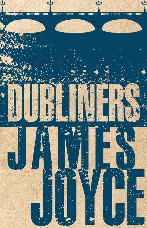 Dubliners - 9781847496317 by James Joyce, 9781847496317