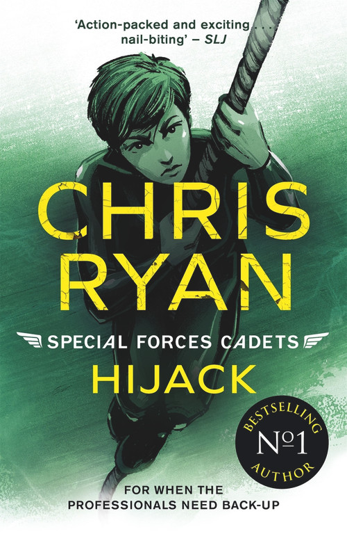 Hijack (Special Forces Cadets 5) by Chris Ryan, 9781471407888
