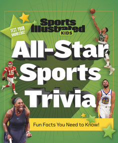 All-Star Sports Trivia by Sports Illustrated Kids, 9781629379524