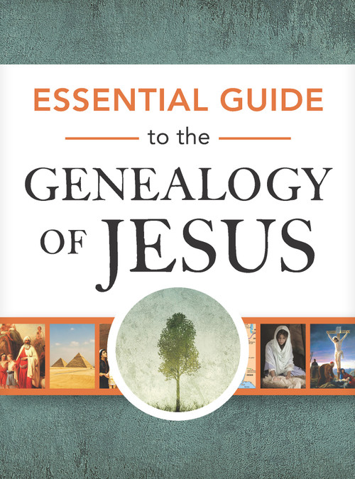 Essential Guide to the Genealogy of Jesus by Rose Publishing, 9781649380302