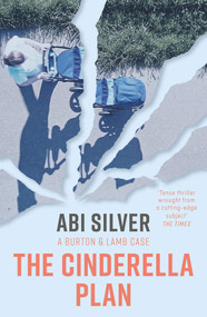 The Cinderella Plan - 9781785632730 by Abi Silver, 9781785632730
