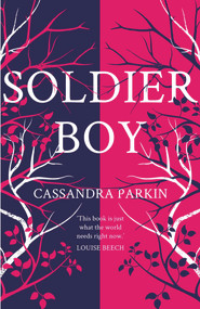 Soldier Boy - 9781789551174 by Cassandra Parkin, 9781789551174