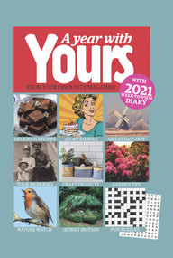 A Year with Yours - Yearbook 2022 (From Your Favourite Magazine) by Yours Magazine, 9781913578596