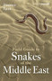 Field Guide to Snakes of the Middle East by Damien Egan, 9781472987327