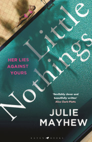Little Nothings by Julie Mayhew, 9781526606341