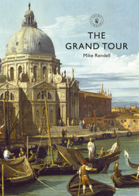 The Grand Tour - 9781784424954 by Mike Rendell, 9781784424954