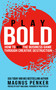 Play Bold (How to Win the Business Game through Creative Destruction) by Magnus Penker, 9781637350584
