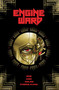 Engineward (The Complete Series) by George Mann, Joe Eisma, Michael Garland, Hassan Otsmane-Elhaou, Adrian F. Wassel, 9781638490814