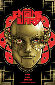 Engineward (The Complete Series) by George Mann, Joe Eisma, Michael Garland, Hassan Otsmane-Elhaou, Adrian F. Wassel, 9781638490814