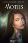 Moths - 9781953165244 by Joseph Michael Straczynski, Mike Choi, 9781953165244