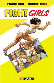 Fight Girls by Frank Cho, Sabine  Rich, Frank Cho, 9781953165268