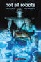 Not All Robots by Mark Russell, Mike  Deodato, Lee Loughridge, 9781953165282