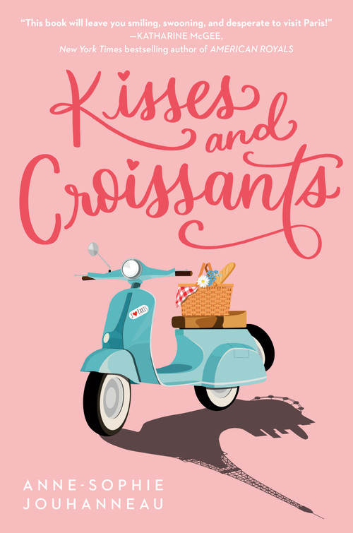 Kisses and Croissants - 9780593173602 by Anne-Sophie Jouhanneau, 9780593173602