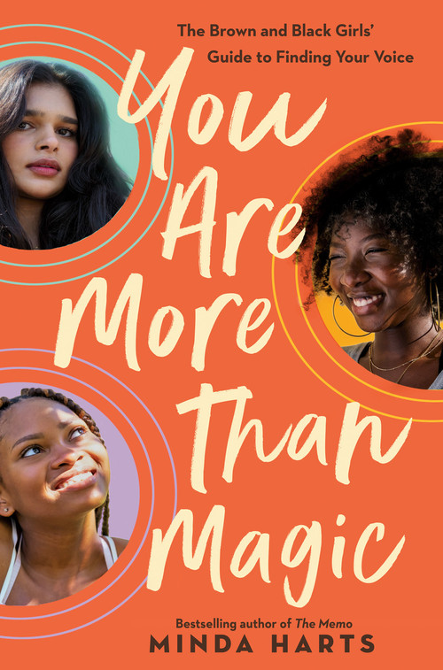You Are More Than Magic (Black and Brown Girls Claiming Their Space) by Minda Harts, 9780593326619