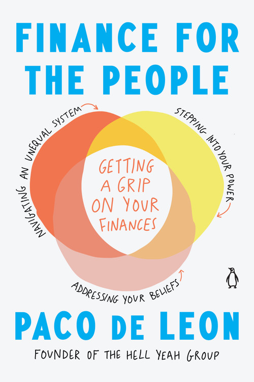 Finance for the People (Getting a Grip on Your Finances) by Paco de Leon, 9780143136255