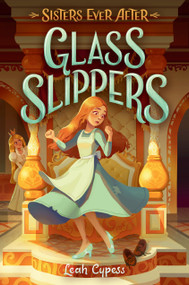 Glass Slippers by Leah Cypess, 9780593178874