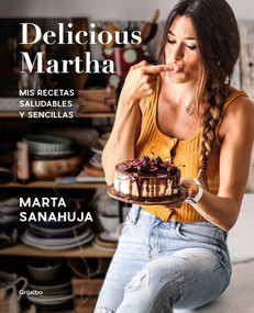 Delicious Martha (Spanish Edition) by Marta Sanahuja, 9788417752873