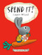 Spend It! - 9780593406205 by Cinders McLeod, Cinders McLeod, 9780593406205