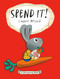Spend It! - 9780593406205 by Cinders McLeod, Cinders McLeod, 9780593406205