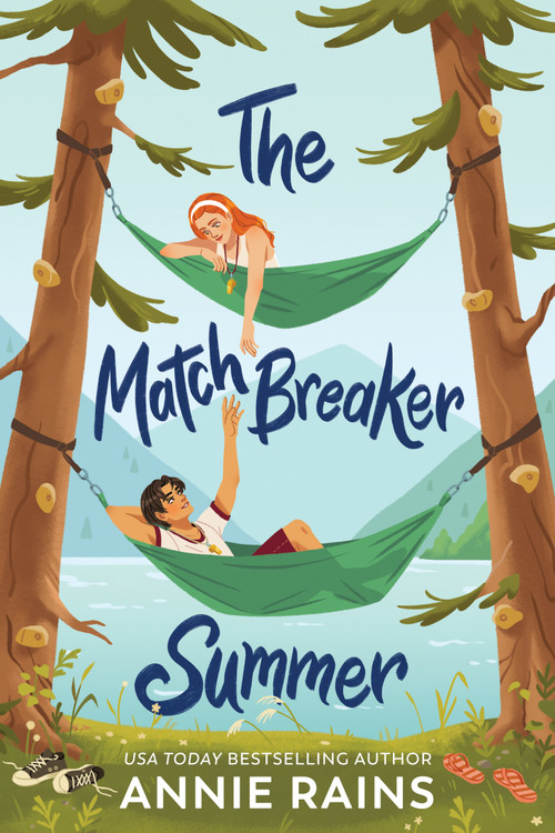 The Matchbreaker Summer by Annie Rains, 9780593481554