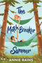 The Matchbreaker Summer by Annie Rains, 9780593481554