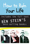 How to Ruin Your Life by Ben Stein, 9781401906160